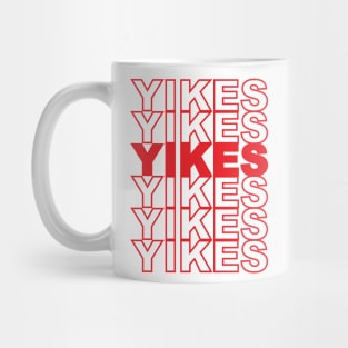 Thank u, YIKES Mug